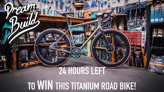 24 HOURS LEFT TO WIN THIS TITANIUM ROAD BIKE...