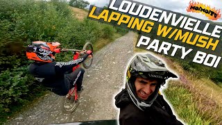 LOUDENVIELLE DOWNHILL LAPS WITH MUSH AND PARTY...