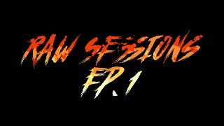 Raw Sessions Ep.1 Wuppertal Erik Fedko