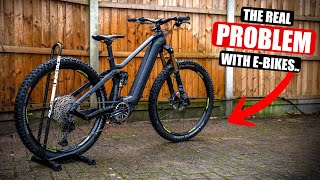 THE REAL PROBLEM WITH E-BIKES...