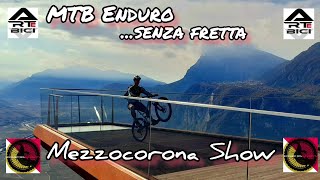 MTB Mezzocorona Show (TN) The last ride of the...