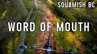 Word of Mouth - Squamish Mountain Biking