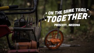 On the Same Trail Together | Prescott, Arizona