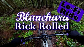 Rick Rolled, Blanchard || LoFi Ride