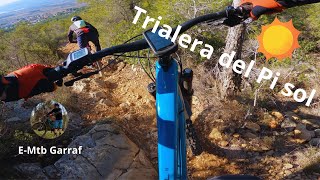 Trialera del Pi sol