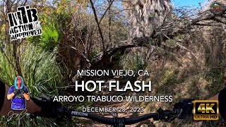 MTB Riding Hot Flash in the Arroyo Trabuco...