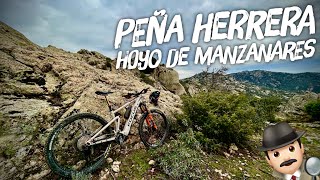 ‍♀️ Peña Herrera  | Hoyo de Manzanares...