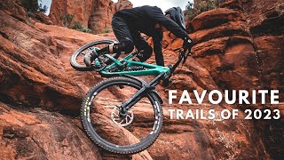 The Best Trails I rode in 2023
