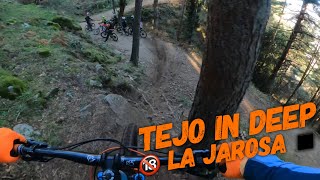 ⛰ Tejo in Deep ◾️ | La Jarosa |...