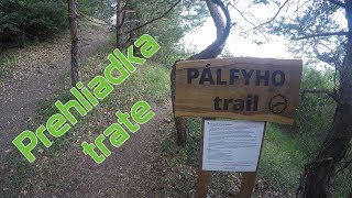 Bojnicko - Dubnické cyklotrasy | Pálfyho trail