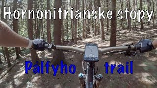 Hornonitrianske stopy - Pálfyho trail