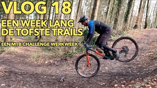Een week lang de tofste trails opzoeken //...