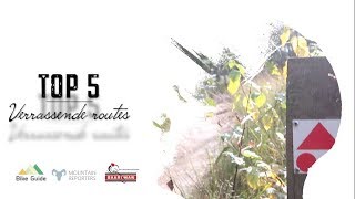 Top 5 verrassende routes 2018