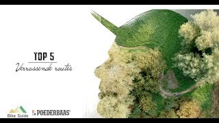 Top 5 verrassende routes 2017