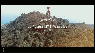 La Palma MTB Paradise