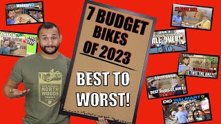 TOP 7 BUDGET BIKES We Reviewed In 2023 | A...