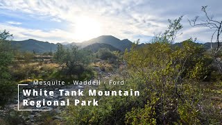 Mesquite - Waddell - Ford | White Tank...