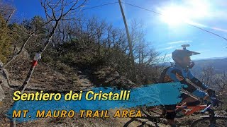 Sentiero dei Cristalli, Mt. Mauro, Riolo Terme...