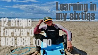 Beginner surfing - Learning in my sixties -...