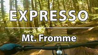 Expresso // Mt Fromme // North Shore