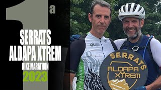 I Serrats Aldapa Xtreme Bike Marathon |...