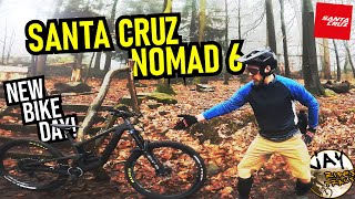 SANTA CRUZ Nomad 6: New Bike Jay! First Ride...