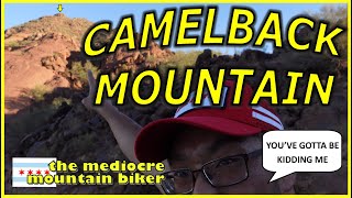 Can We Summit CAMELBACK MOUNTAIN? | Phoenix,...
