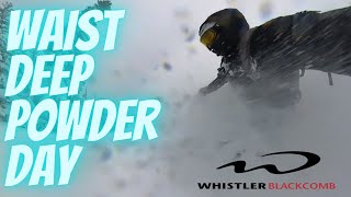 Waist Deep Powder Day at WhistlerBlackcomb
