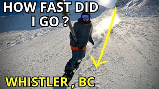 Speedometer Down Whistler- How Fast? The...