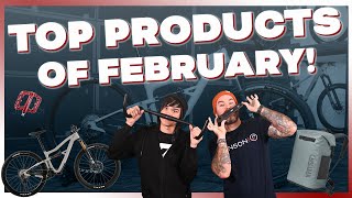 Some of Our Favorite Bike Products of February...
