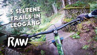 The UNKOWN side of Bikepark Leogang | 3 Trails...