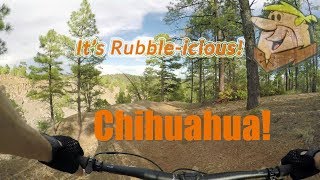 It's Rubble-icious! Arizona's Chihuahua Trail!!!
