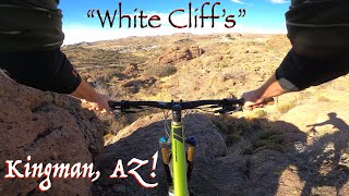 MTB in Kingman, AZ's 'White Cliff's'...