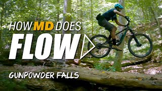 How Maryland does mountain bike flow - Little...