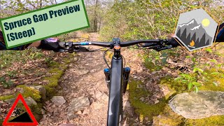 Spruce Gap Preview