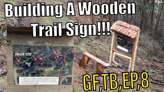 Building A Epic Trail Sign For My Mini Bike...