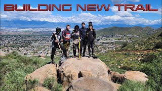 We Are Building a New Trail in Norco / 1st...
