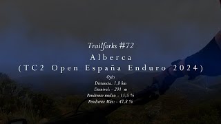 Trailforks #72 - Alberca (TC2 Open Andalucía...