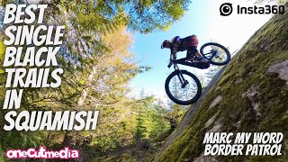 The Two Best Black Trails in Squamish,  could ...