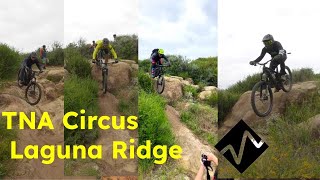 TNA Circus | Laguna Ridge Mountain Biking...