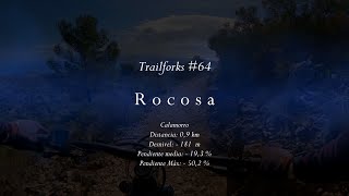 Trailforks #64 - Rocosa (Calamorro - Torremolinos)