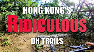 RIDICULOUS DH Trails Hong Kong!!!