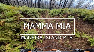 Madeira Island MTB 'MAMMA MIA'