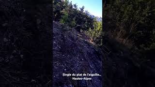 Single du plat de l'aiguille... Hautes-Alpes
