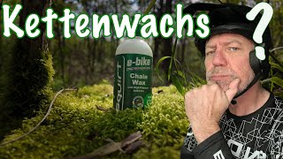 Damit hab ich nicht gerechnet, Kettenwachs...
