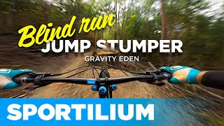 Jump Stumper Blind Run  \\  Gravity Eden