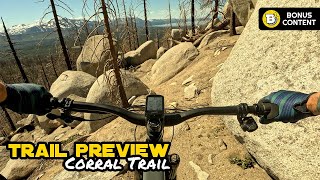 Bonus Content: Trail Preview - Corral Trail