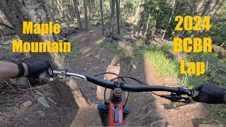 Maple Mountain Lap / 2024 BCBR Preview