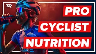 World-Tour Cyclist Nutrition and Scientific...