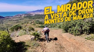 ‍♂️⛰ El Mirador ☀️| Montes de...